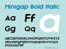 Minigap Bold Italic Version 1.007;Fontself Maker 3.5.7图片样张