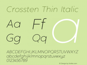 Crossten Thin Italic Version 1.000;hotconv 1.0.109;makeotfexe 2.5.65596图片样张