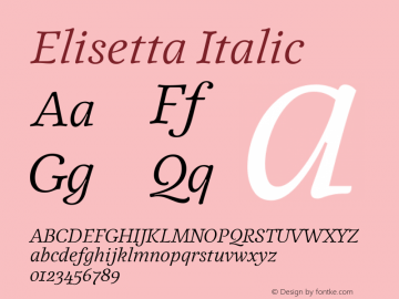 Elisetta Italic Version 1.000图片样张