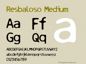 Resbaloso Medium 001.000 Font Sample