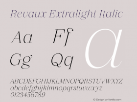 Revaux Extralight Italic Version 1.000;hotconv 1.0.109;makeotfexe 2.5.65596图片样张