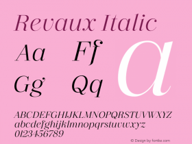 Revaux Italic Version 1.000;hotconv 1.0.109;makeotfexe 2.5.65596图片样张