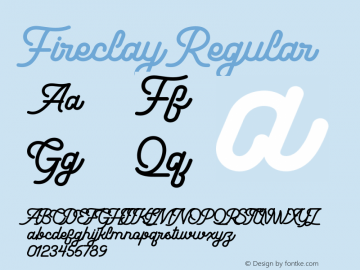 Fireclay Version 1.00;February 26, 2021;FontCreator 13.0.0.2675 64-bit图片样张