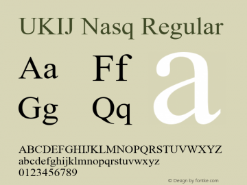 UKIJ Nasq Regular Version 1.0 Font Sample