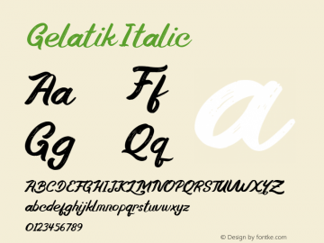 Gelatik Italic Version 1.00;December 3, 2021;FontCreator 13.0.0.2630 32-bit图片样张