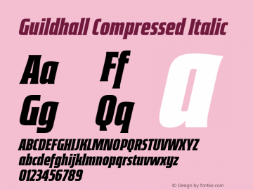 Guildhall Compressed Italic Version 2.000;FEAKit 1.0图片样张