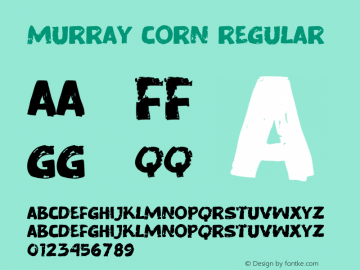 Murray Corn Version 1.00;December 14, 2021;FontCreator 13.0.0.2683 64-bit图片样张
