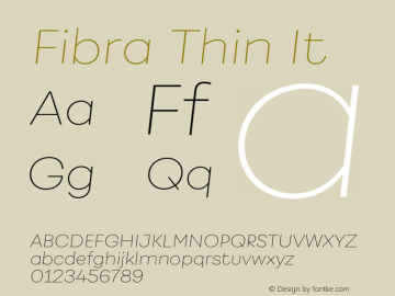 Fibra Thin It Version 1.000;PS 001.000;hotconv 1.0.88;makeotf.lib2.5.64775图片样张