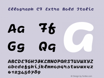 Ellograph CF Extra Bold Italic Version 1.200;hotconv 1.0.109;makeotfexe 2.5.65596图片样张