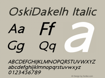 OskiDakelh Italic Version 1.000 2004 initial release图片样张