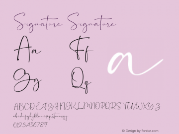 Signature Signature Version 1.00;December 10, 2021;FontCreator 12.0.0.2567 64-bit图片样张