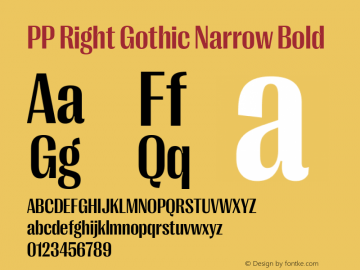 PP Right Gothic Narrow Bold Version 1.000图片样张