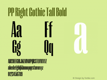 PP Right Gothic Tall Bold Version 1.000图片样张