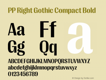 PP Right Gothic Compact Bold Version 1.000图片样张