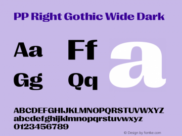 PP Right Gothic Wide Dark Version 1.000图片样张