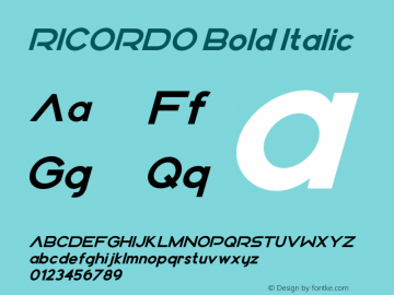 RICORDO Bold Italic Version 1.000;hotconv 1.0.109;makeotfexe 2.5.65596图片样张