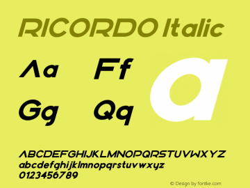 RICORDO ExtraBold Italic Version 1.000;hotconv 1.0.109;makeotfexe 2.5.65596图片样张