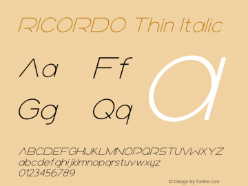RICORDO Thin Italic Version 1.000;hotconv 1.0.109;makeotfexe 2.5.65596图片样张