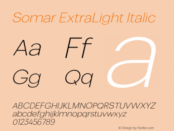 Somar ExtraLight Italic Version 1.002;hotconv 1.0.109;makeotfexe 2.5.65596图片样张