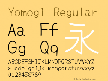 Yomogi Regular Version 3.100图片样张