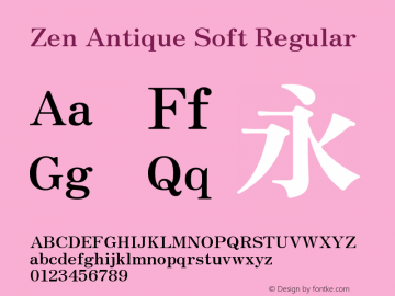 Zen Antique Soft Regular Version 1.001图片样张