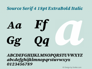 Source Serif 4 18pt ExtraBold Italic Version 4.004;hotconv 1.0.116;makeotfexe 2.5.65601图片样张