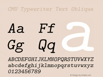 CMU Typewriter Text Oblique Version 0.6.3 Font Sample