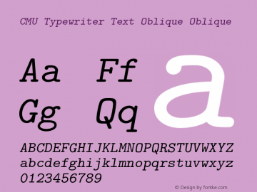 CMU Typewriter Text Oblique Oblique Version 0.2.2 Font Sample