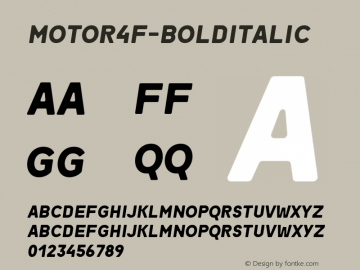 ☞Motor 4F Bold Italic 1.1;com.myfonts.easy.4thfebruary.motor-4f.bold-ital.wfkit2.version.4kTv图片样张