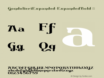 ☞Gondolieri Expanded Expanded Bold Version 1.000 2012 initial release; ttfautohint (v1.5);com.myfonts.easy.gatf.gondolieri.expanded-bold.wfkit2.version.3PNp图片样张