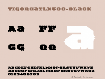 ☞TigerCat LX 500 Black Version 001.000; ttfautohint (v1.5);com.myfonts.easy.activesphere.tigercat.lx-500.wfkit2.version.4h8b图片样张