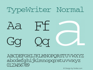 TypeWriter Normal 001.000 Font Sample