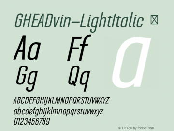 ☞GHEADvin-LightItalic Version 1.000;com.myfonts.easy.armtype.ghea-dvin.light-italic.wfkit2.version.4e1v图片样张