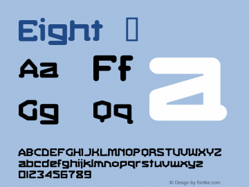 ☞Eight Macromedia Fontographer 4.1.5 1.22.02;com.myfonts.easy.zangofonts.eight.eight.wfkit2.version.EPn图片样张
