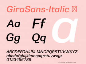 ☞Gira Sans Italic Version 1.001;PS 1.0;hotconv 1.0.70;makeotf.lib2.5.5900; ttfautohint (v1.5);com.myfonts.easy.r-type.gira-sans.italic.wfkit2.version.4kz7图片样张