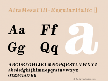 ☞Alta Mesa Fill Regular Italic Version 1.000; ttfautohint (v1.5);com.myfonts.easy.fontmesa.alta-mesa.fill-regular-italic.wfkit2.version.4LN5图片样张