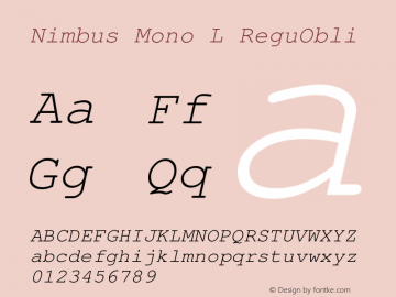 Nimbus Mono L ReguObli Version 1.06 Font Sample