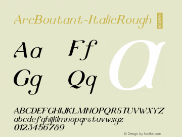 ☞ArcBoutant-ItalicRough Version 1.000; ttfautohint (v1.5);com.myfonts.easy.etewut.arc-boutant.italic-rough.wfkit2.version.4QKY图片样张