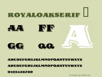 ☞RoyalOakSerif Fontographer 4.7 17.11.2009 FG4M­0000001884;com.myfonts.typonauten.royal-oak-serif.regular.wfkit2.3kgS图片样张