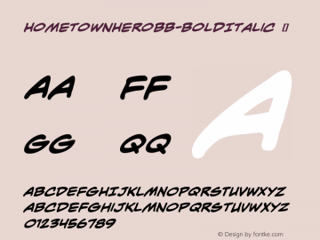 ☞HometownHero BB Bold Italic Version 1.000;com.myfonts.easy.blambot.hometown-hero-bb.bold-italic.wfkit2.version.4vLV图片样张