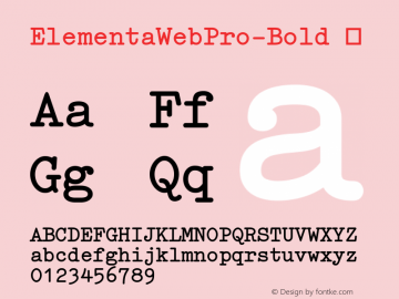 ☞ElementaWebPro-Bold Version 7.504; 2015; Build 1021;com.myfonts.easy.fontfont.elementa-pro.bold.wfkit2.version.4vXG图片样张