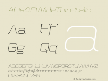 ☞Abia 4F Wide Thin Italic 1.020;com.myfonts.4thfebruary.abia-wide-4f.thin-italic.wfkit2.3qQ9图片样张