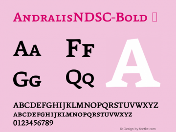 ☞Andralis ND SC Bold Version 1.11;com.myfonts.neufville.andralis-nd.sc-bold.wfkit2.2XQB图片样张