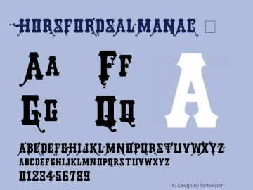 ☞HORSFORDS ALMANAC Version 1.00 April 6, 2006, initial release;com.myfonts.coffee-bin-fonts.horsfords.almanac.wfkit2.3zcY图片样张