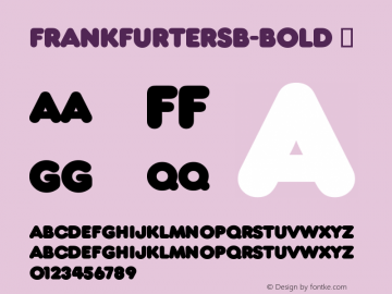 ☞FrankfurterSB-Bold Version 3.01 2014; ttfautohint (v1.5);com.myfonts.easy.efscangraphic.frankfurter-sb.bold.wfkit2.version.4rvD图片样张