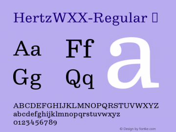 ☞Hertz WXX Regular Version 7.504;com.myfonts.easy.fontfont.hertz.ff-hertz-pro.wfkit2.version.4Ptu图片样张