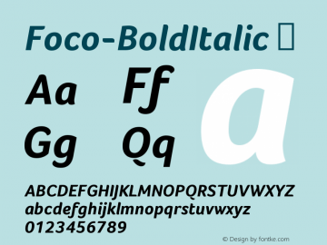 ☞Foco Bold Italic Version 1.102; ttfautohint (v1.5);com.myfonts.easy.daltonmaag.foco.bold-italic.wfkit2.version.4PMS图片样张