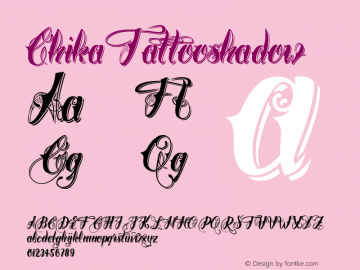 ☞ChikaTattooshadow Version 1.000; ttfautohint (v1.5);com.myfonts.easy.otto-maurer.chika-tattoo.shadow.wfkit2.version.4pHN图片样张