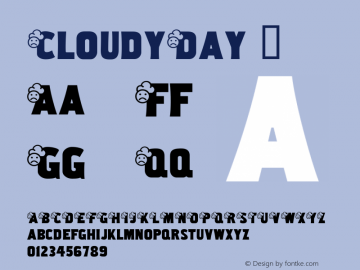 ☞Cloudy Day 1.0;com.myfonts.hihretrofonts.cloudy-day.cloudy.wfkit2.33bp图片样张