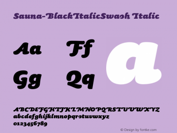 Sauna-BlackItalicSwash Italic OTF 1.000;PS 001.001;Core 1.0.29图片样张